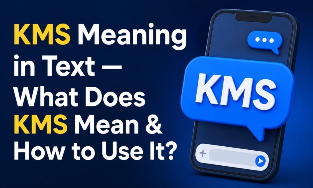 kms meaning in text