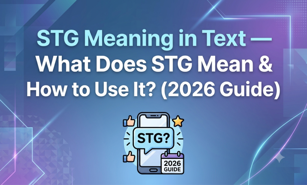 stg meaning in text