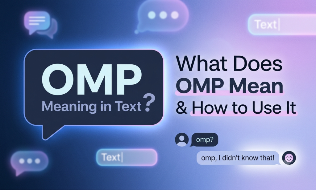 omp meaning in text